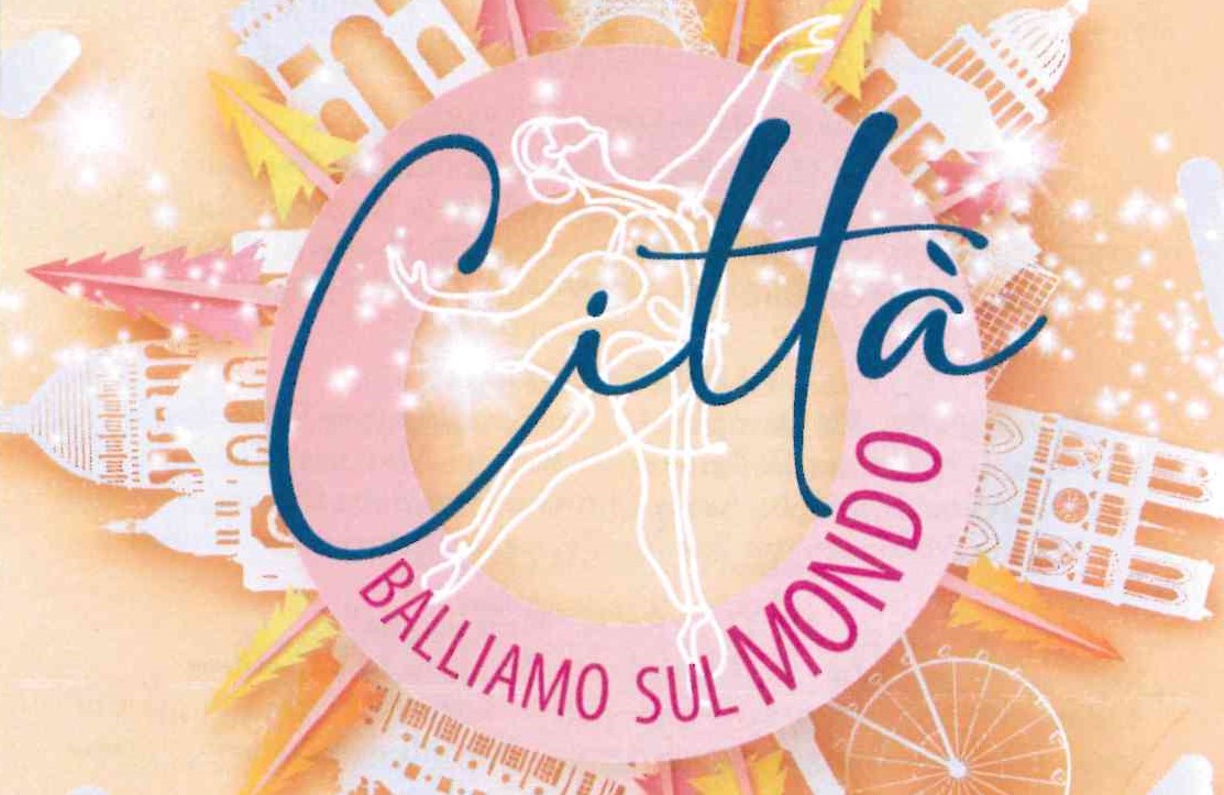 "Città" Balliamo sul mondo