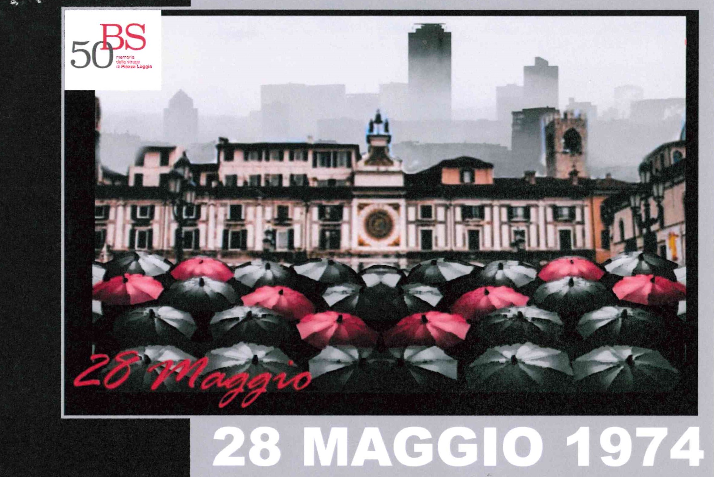 28 Maggio 1974 Ieri oggi domani